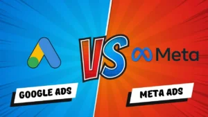 Meta Ads VS Google Ads